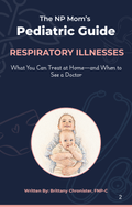 Book 1: Common Respiratory Illnesses